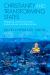 Christianity and Transforming States : Mapping Varied Christian Experiences and Responses