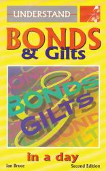 Understand Bonds and Gilts in a Day