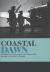 Coastal Dawn : Blenheims in Action from the Phoney War Through the Battle of Britain