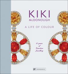 Kiki Mcdonough: a Life of Colour : 40 Years of Gemstone Jewellery