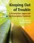 Keeping Out of Trouble : A Preventive Approach for Secondary Students