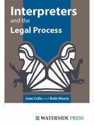 Interpreters and the Legal Process