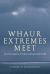 Whaur Extremes Meet : Scotland's Twentieth Century Whaur Extremes Meet : Scotland's Twentieth Century