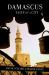 Damascus : Taste of a City