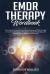 EMDR Therapy Workbook : Take Control of Chronic Pain, Illness, Trauma and PTSD. a Guide on Dialectical Behavioral Therapy for Somatic Psychology with EMDR Principles, Protocol and Exercises