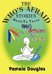 The Whose Afraid Stories