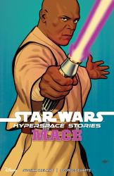 Star Wars: Hyperspace Stories--Mace