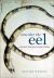 Consider the Eel : A Natural and Gastronomic History