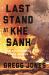 Last Stand at Khe Sanh : The U. S. Marines' Finest Hour in Vietnam
