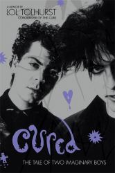 Cured : The Tale of Two Imaginary Boys