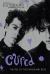 Cured : The Tale of Two Imaginary Boys