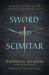 Sword and Scimitar : Fourteen Centuries of War Between Islam and the West
