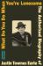 What Do You Do When You're Lonesome : The Authorized Biography of Justin Townes Earle