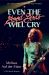 Even the Good Girls Will Cry : A '90s Rock Memoir