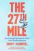 The 27th Mile : How to Smooth the Rough Transition Out of Your Running Years