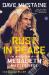 Rust in Peace : The Inside Story of the Megadeth Masterpiece Rust in Peace : The Inside Story of the Megadeth Masterpiece