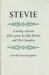 Stevie : A Motley Selection of Her Poems Stevie : A Motley Selection of Her Poems