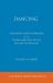 Dancing, Technical Encyclopaedia of the Theory and Practice of the Art of Dancing