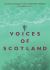 Voices of Scotland : An Anthology of Scottish Poetry for Levels 2 And 3