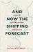 And Now the Shipping Forecast : A Tide of History Around Our Shores