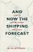 And Now the Shipping Forecast : A Tide of History Around Our Shores