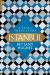 Istanbul : A Tale of Three Cities
