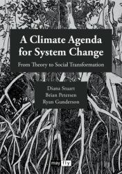 A Climate Agenda for System Change : From Theory to Social Transformation