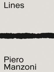 Piero Manzoni: Materials and Lines