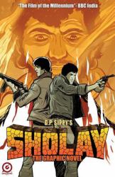 G. P. SIPPY'S SHOLAY - THE OFFICIAL MOVIE ADAPTATION