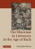The Musician in Literature in the Age of Bach The Musician in Literature in the Age of Bach