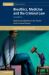 Bioethics, Medicine and the Criminal Law : Medicine and Bioethics in the Theatre of the Criminal Process