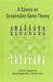 A Course on Cooperative Game Theory