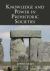 Knowledge and Power in Prehistoric Societies : Orality, Memory, and the Transmission of Culture