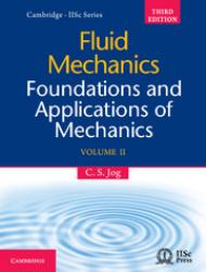 Fluid Mechanics - Foundations and Applications of Mechanics
