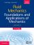Fluid Mechanics - Foundations and Applications of Mechanics Fluid Mechanics - Foundations and Applications of Mechanics