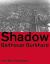 Shadow