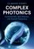 Complex Photonics : Fundamentals, Spin Glasses, and Optical Computing