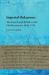 Imperial Unknowns : The French and British in the Mediterranean, 1650-1750