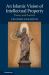 An Islamic Vision of Intellectual Property : Theory and Practice