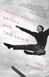 Twenty-Eight Artists and Two Saints : Essays