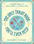 The Only Tarot Book You'll Ever Need : A Modern Guide to the Cards, Spreads, and Secrets of Tarot