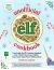 The Unofficial Elf Cookbook : From Buddy's Breakfast Spaghetti to the "World's Best Cup of Coffee," Tasty Treats Inspired by a Holiday Classic