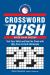 Crossword Rush : Test Your Skills and Beat the Clock with 150+ Easy to Hard Challenges