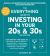 The Everything Guide to Investing in Your 20s and 30s, 3rd Edition : Your Step-By-Step Guide to: * Understanding Stocks, Bonds, and Mutual Funds * Maximizing Your 401(k) * Exploring Strategies for Alternative Investments * Taking Advantage of Investment 