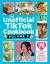 The Unofficial TikTok Cookbook, Volume 2 : 75 (More!) Internet-Breaking Recipes for Meals, Snacks, Drinks, Treats, and More!