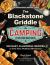 The Blackstone Griddle Camping Cookbook : 100 Easy, Flavorful Recipes to Fuel Your Outdoor Adventures