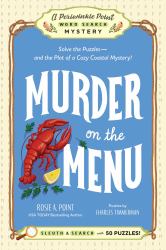 Murder on the Menu: Book 1 : Solve the Puzzles--And the Plot of a Cozy Coastal Mystery!