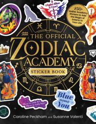 The Official Zodiac Academy Sticker Book : 250+ Stickers to Add the Magic of Solaria to Your Life