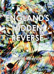 England's Hidden Reverse, Second Edition : A Secret History of the Esoteric Underground