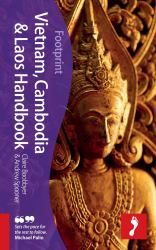 Footprint - Vietnam, Cambodia and Laos Handbook